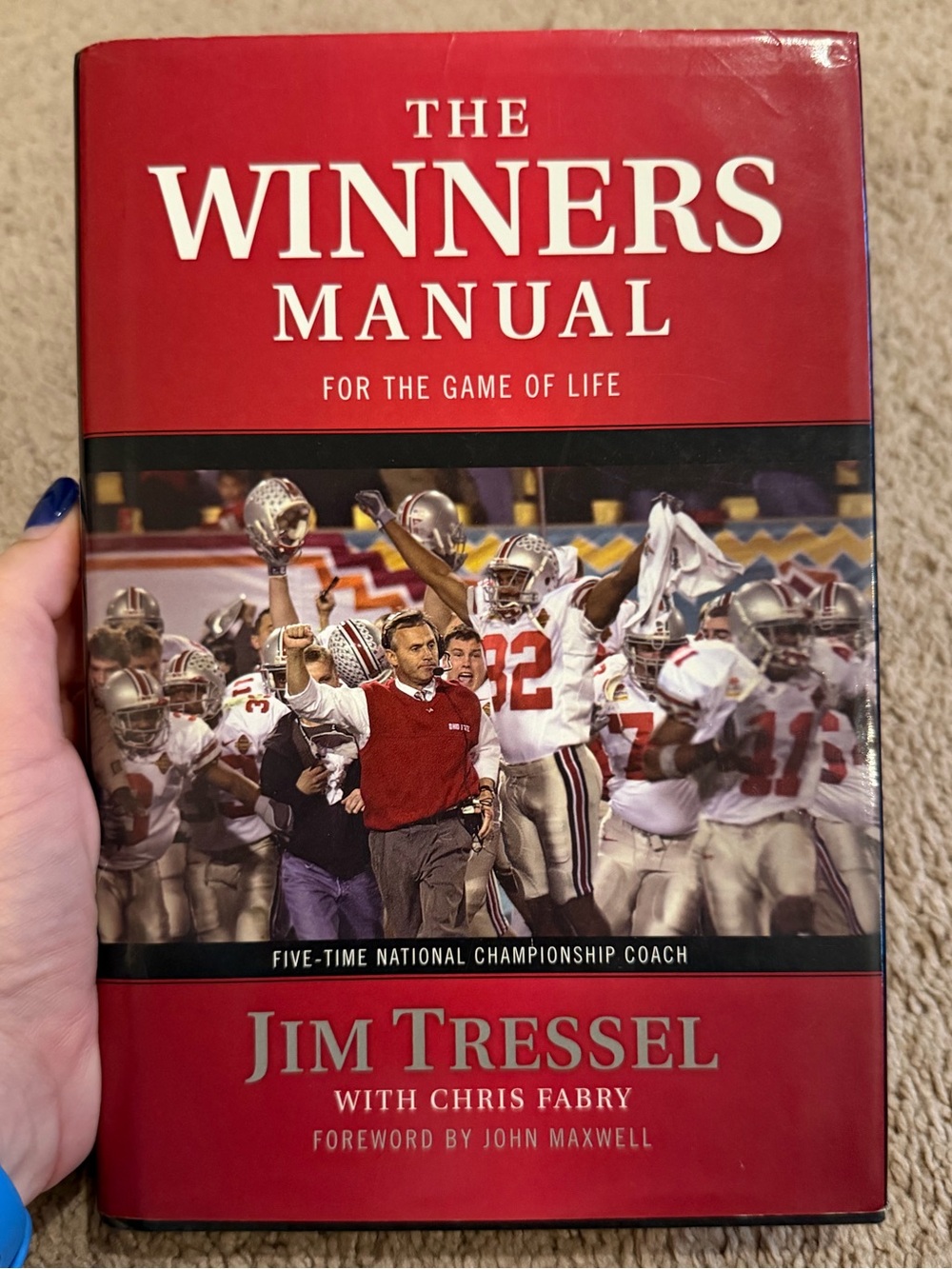 The Winners Manual - Hardcover, Jim Tressel